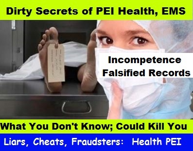 PEI Medical Society Corruption of Incompetent, Unethical Doctor 